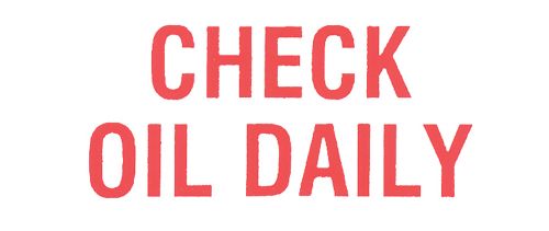 Check Oil Daily Label
