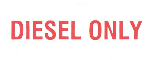 Diesel Only Label